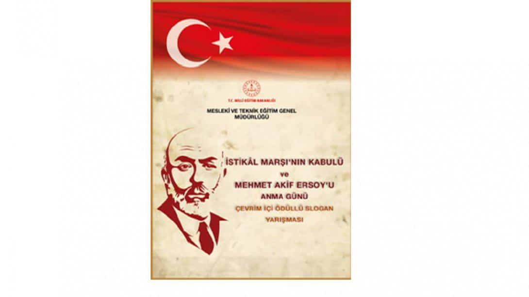 İstiklâl Marşı'nın Kabulü ve Mehmet Akif ERSOY'u Anma Günü Etkinlikleri Kapsamında 