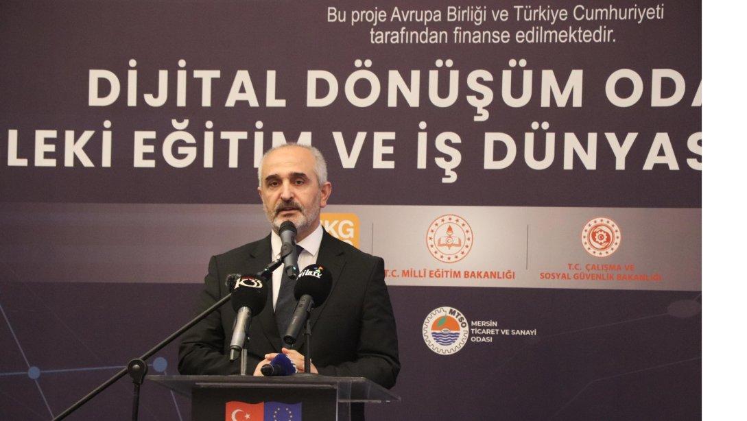 Dijital Dönüşüm Odağında Mesleki Eğitim ve İş Dünyası Uluslararası Konferansı Mersin'de Gerçekleştiriliyor.